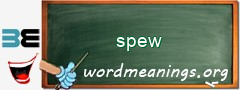 WordMeaning blackboard for spew